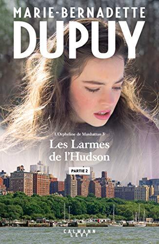 Les Larmes de l'Hudson, partie 2