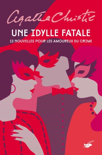 Une idylle fatale