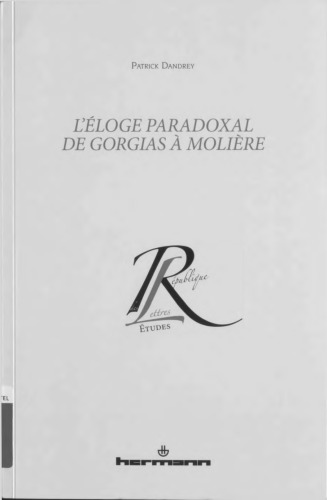 L'éloge paradoxal de Gorgias à Molière