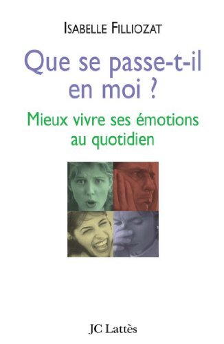 Que se passe-t-il en moi