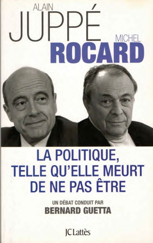 La politique, telle qu’elle meurt de ne pas être
