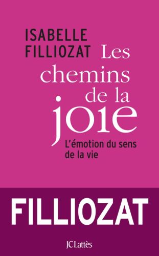 Les chemins de la joie
