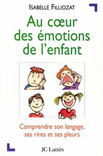 Au cœur des émotions de l'enfant