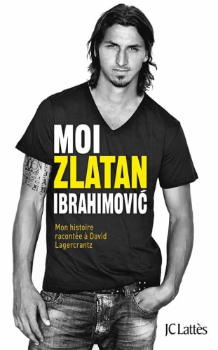 Moi, Zlatan Ibrahimovic