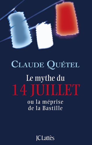 Le mythe du 14 juillet