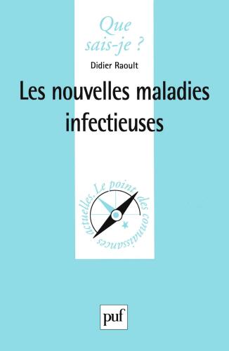 Les nouvelles maladies infectieuses