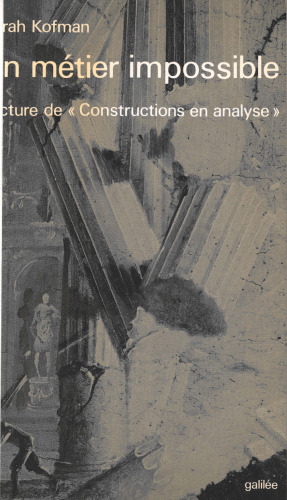 Un métier impossible : lecture de "constructions en analyse"