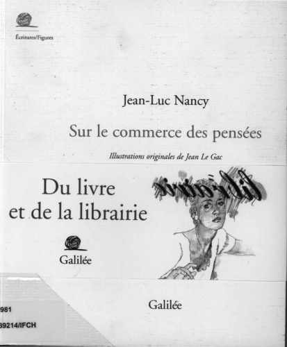 Sur le commerce des pensées. Du livre et de la librairie
