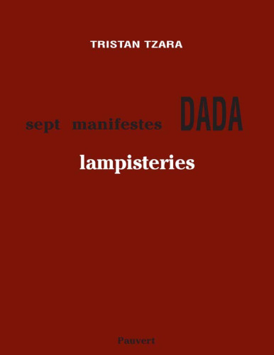 Sept manifestes Dada : Lampisteries