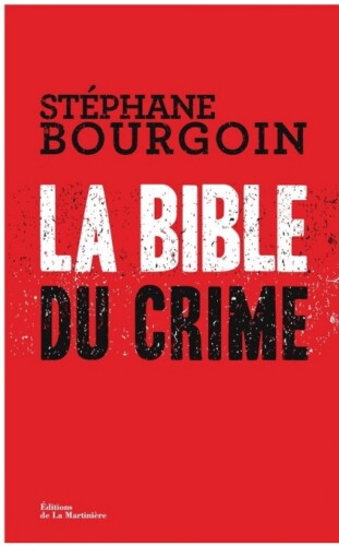 La Bible du crime