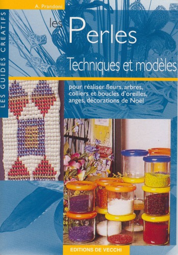 Les perles : techniques et modèles