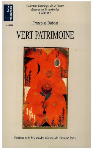 Vert patrimoine, La constitution d'un nouveau domaine patrimonial
