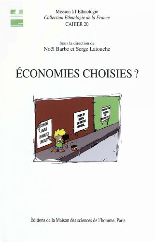 Économies choisies ? Échanges, circulations et débrouille