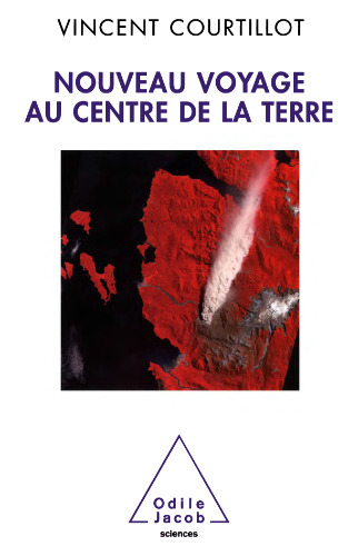 Nouveau Voyage au centre de la Terre