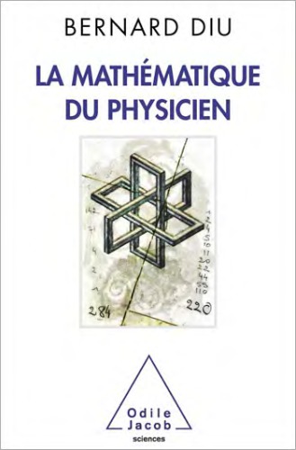 La mathématique du physicien