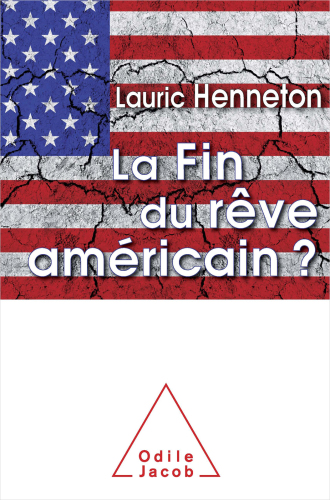 La Fin du rêve américain ?