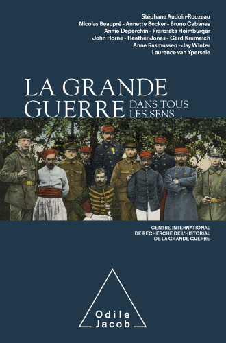La Grande Guerre dans tous les sens