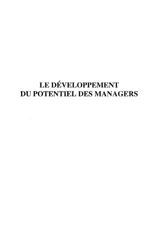 Le développement du potentiel des managers : la dynamique du coaching