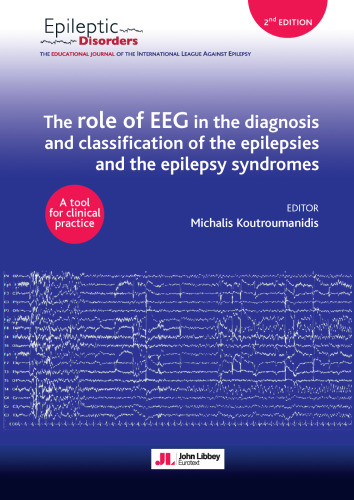 The role of EEG in the diagnosis and classification of the epilepsies and the epilepsy syndromes