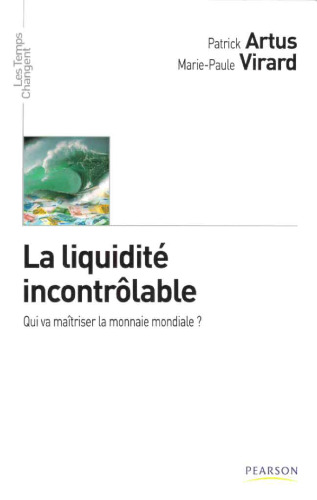 La liquidité incontrôlable