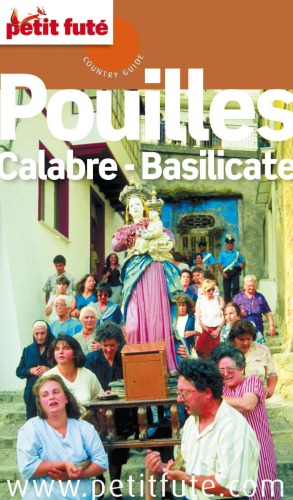 Pouilles, Calabre, Basilicate
