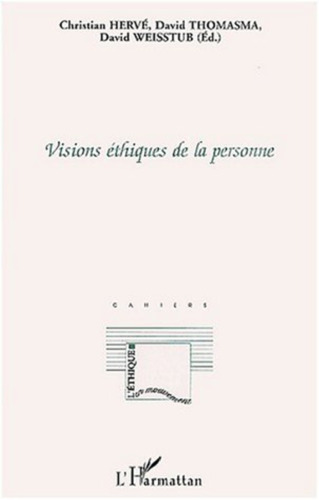 Visions éthiques de la personne