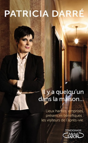 Il y a quelqu’un dans la maison…