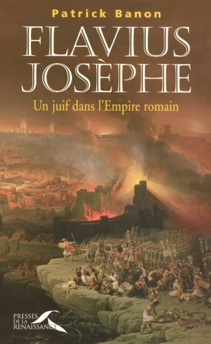 Flavius Josèphe un Juif dans l'empire romain