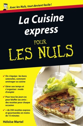 La cuisine express pour les nuls
