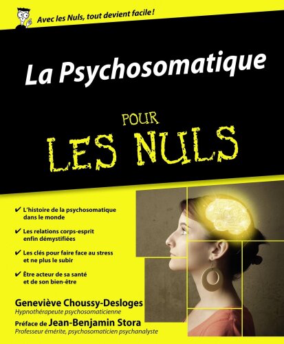 La Psychosomatique pour les Nuls