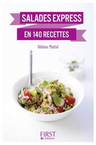 Salades express en 140 recettes