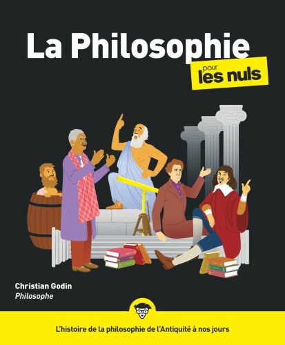 La philosophie pour les Nuls, grand format, 3e éd.