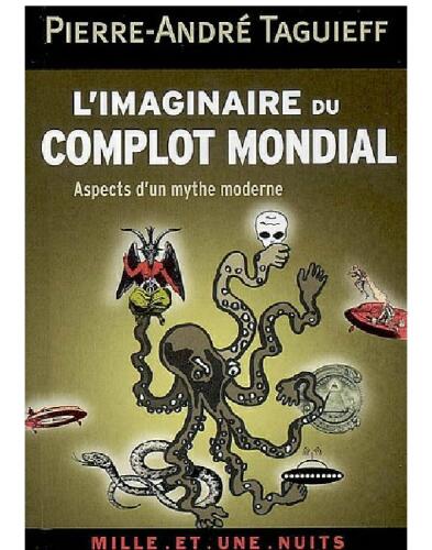 L'imaginaire du complot mondial