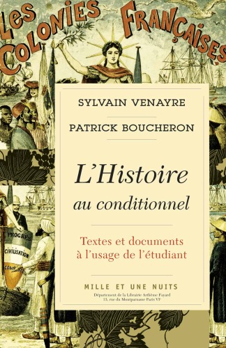 L’histoire au conditionnel