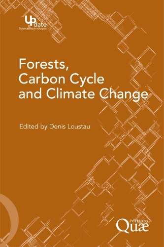 Forests, Carbon Cycle and Climate Change