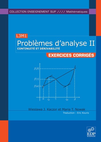 Problèmes d’analyse. / 2, Continuité et dérivabilité