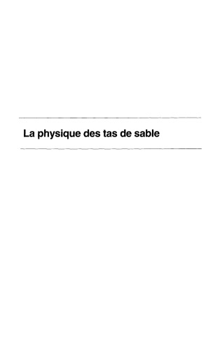 La physique des tas de sable