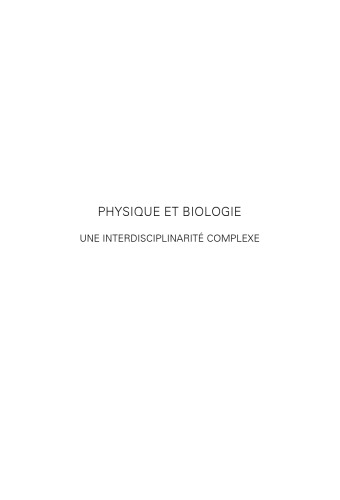 Physique et biologie: Une interdisciplinarité complexe