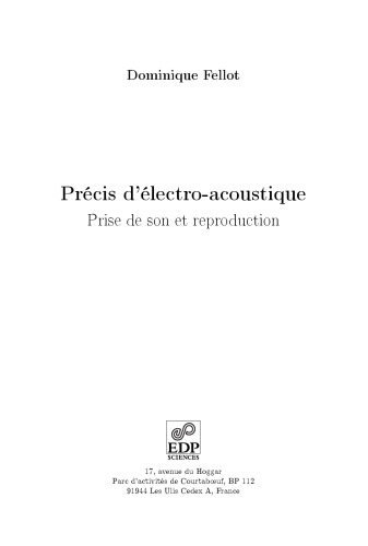Précis d'électro-acoustique: Prise de son et reproduction