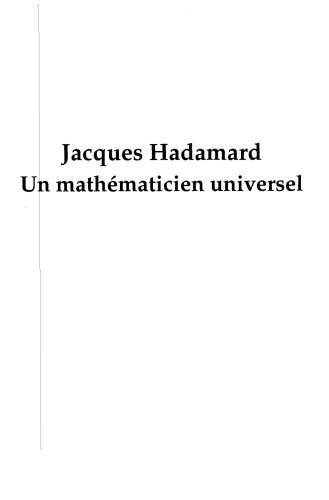 Jacques Hadamard: Un mathématicien universel