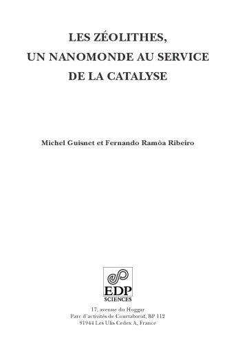 Les zéolithes: Un nanomonde au service de la catalyse