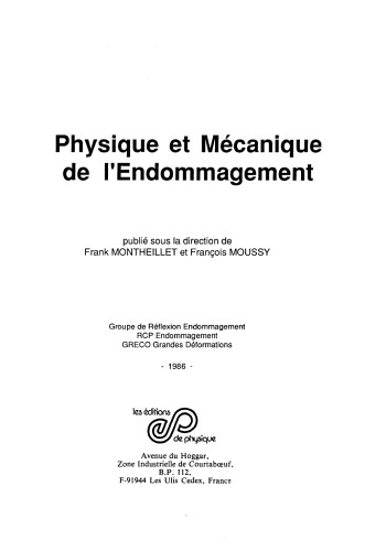 Physique et mécanique de l'endommagement