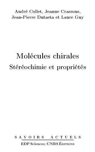 Molécules chirales: Stéréochimie et propriétés