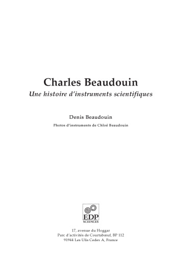 Charles Beaudouin: Une histoire d'instruments scientifiques