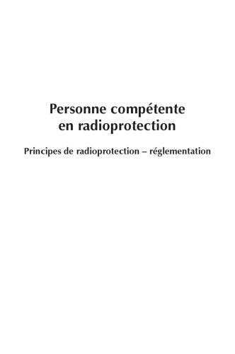 Principes de radioprotection - Réglementation