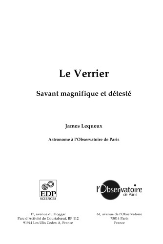 Le Verrier: Savant magnifique et détesté