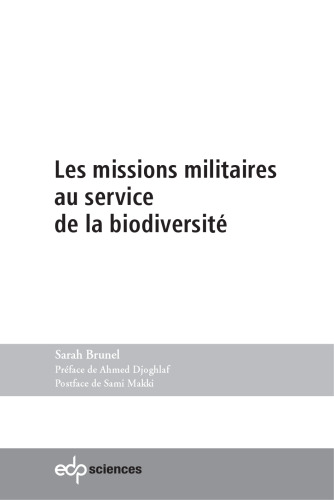 Les missions militaires au service de la biodiversité