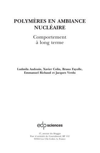 Polymères en ambiance nucléaire: Comportement à long terme