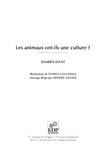 Les animaux ont-ils une culture ?