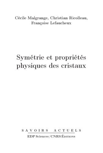 Symétrie et propriétés physiques des cristaux